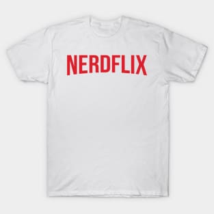 Nerdflix T-Shirt